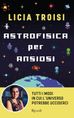 Astrofisica per ansiosi